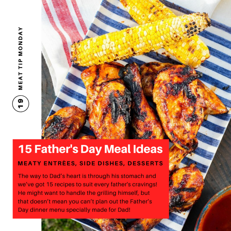 15 Father’s Day Meal Ideas