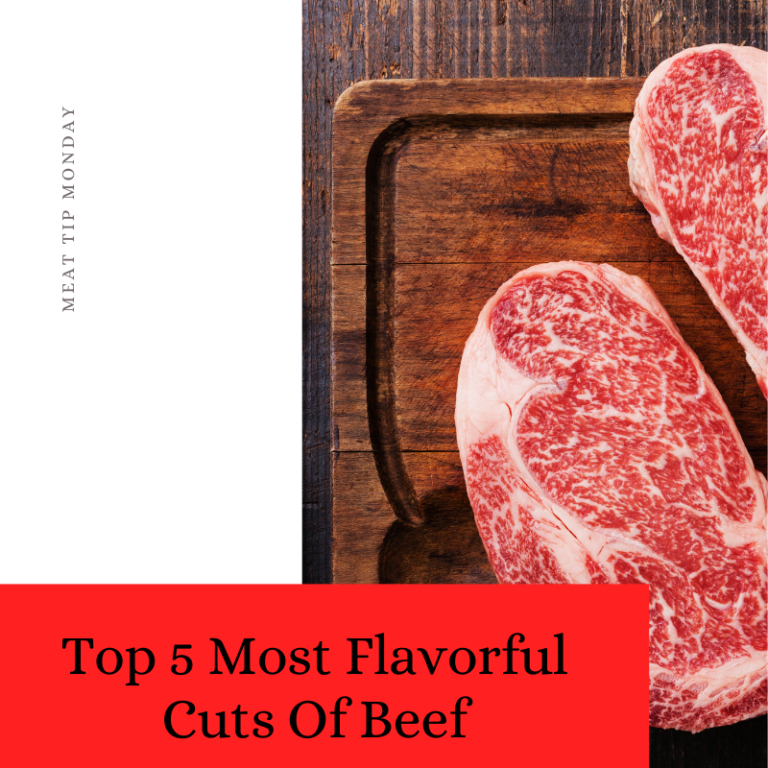 Top 5 Most Flavorful Cuts Of Beef
