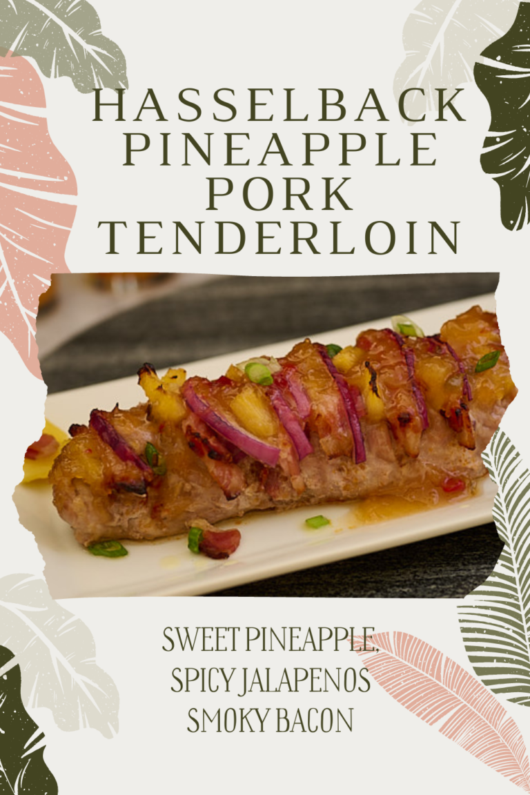 Hasselback Pineapple Pork Tenderloin