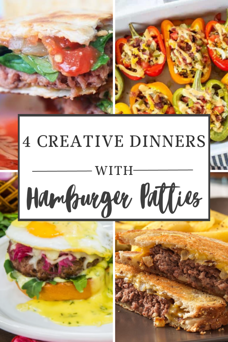 4 Creative Dinners with Hamburger Patties